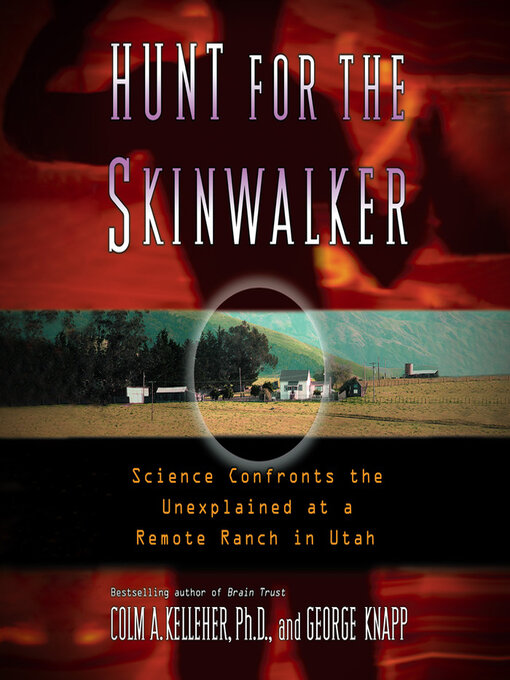 Title details for Hunt for the Skinwalker by Colm A. Kelleher, , PhD - Available